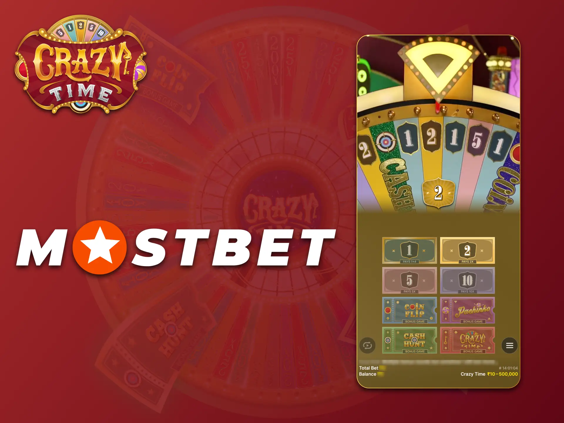 Mostbet app allows you to play Crazy Time game.