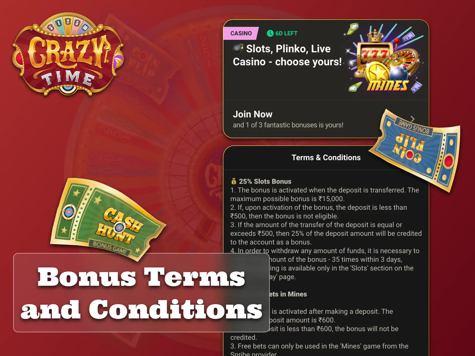 Every Crazy Time bonus comes with terms and conditions.