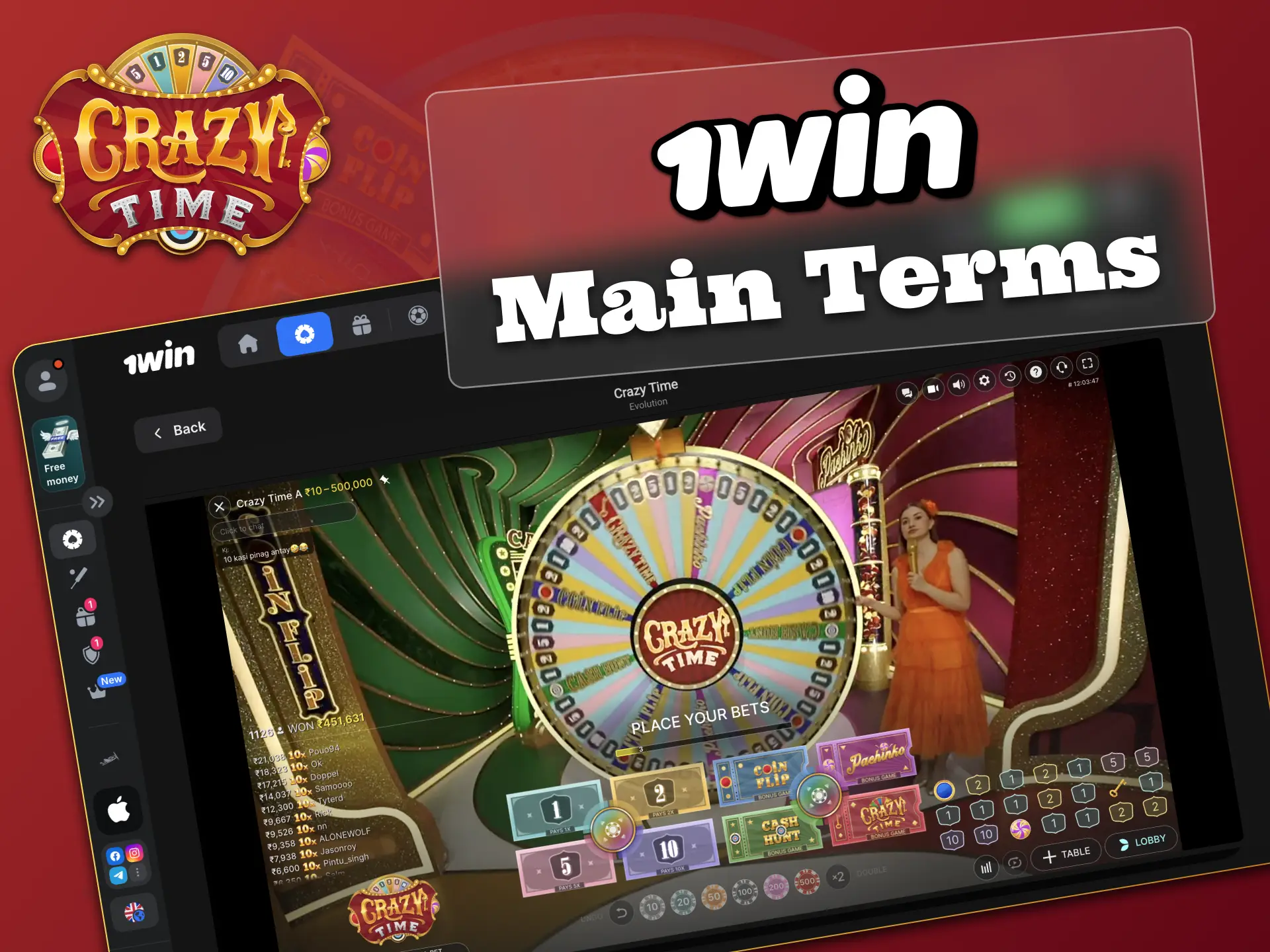 1win terms are simple, start Crazy Time today.