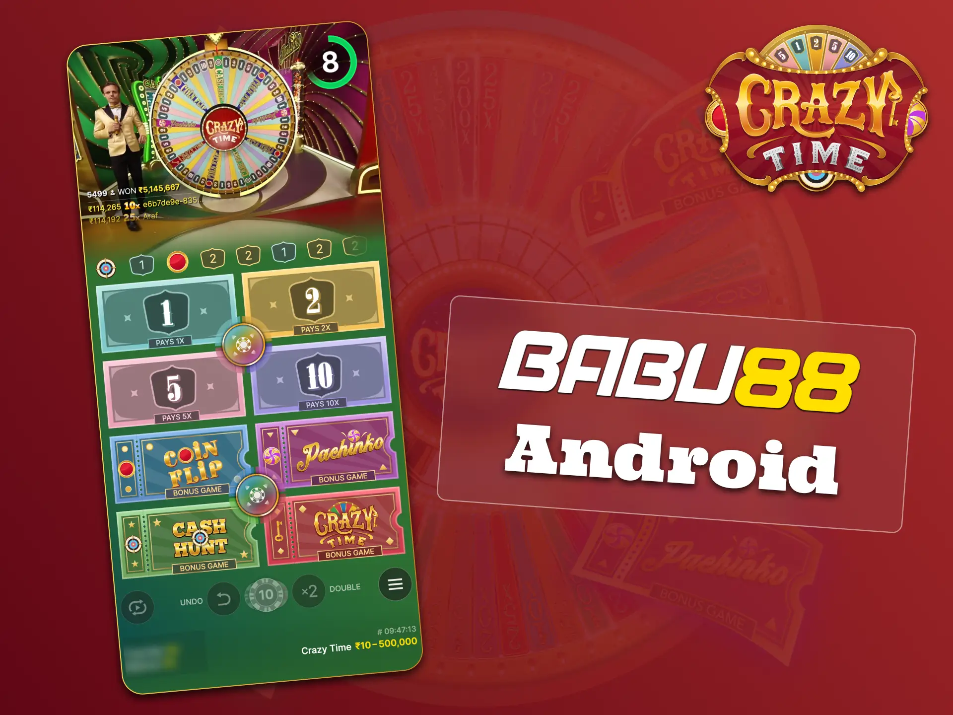 Download the Babu88 Android app and start playing Crazy Time instantly.