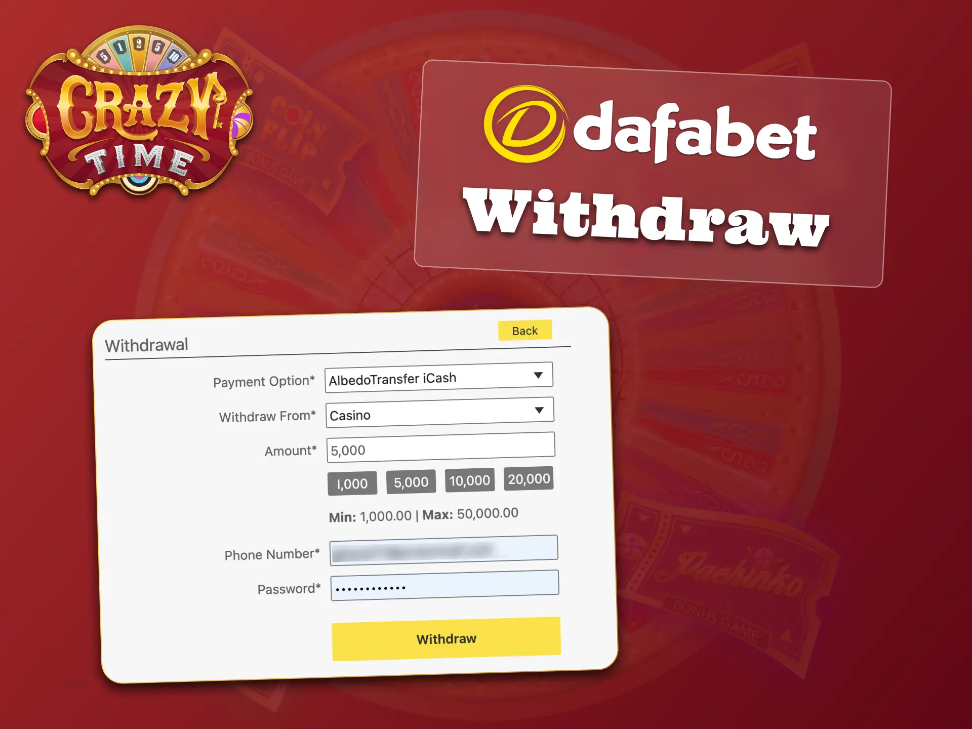 Complete KYC and withdraw funds from Dafabet to enjoy Crazy Time rewards.