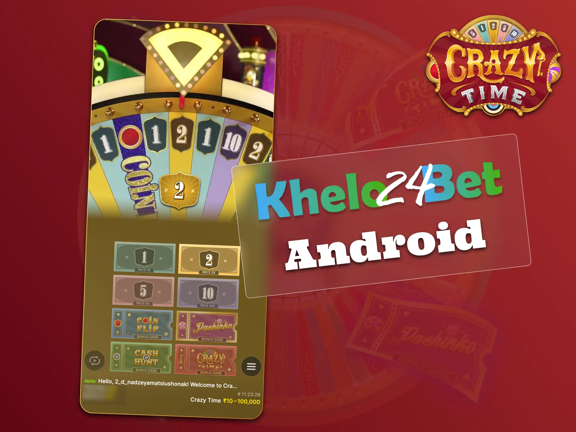 Download Khelo24bet Android app and play Crazy Time anywhere.