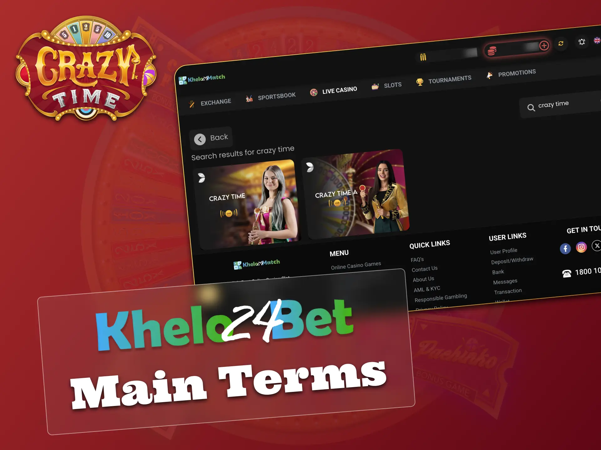 Follow the main rules of Khelo24bet and play Crazy Time responsibly.