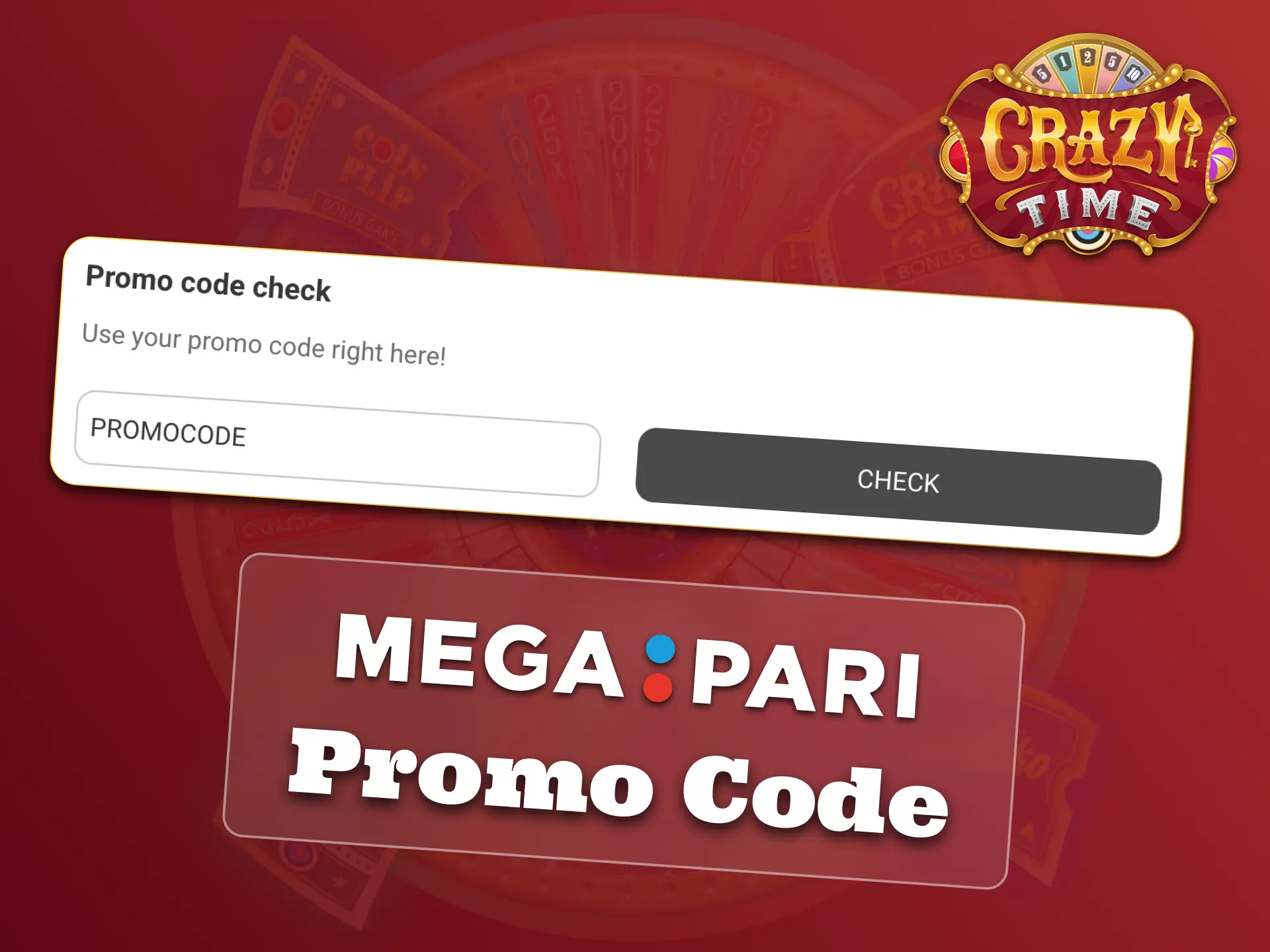 Claim Megapari promo now, play Crazy Time with extra spins.