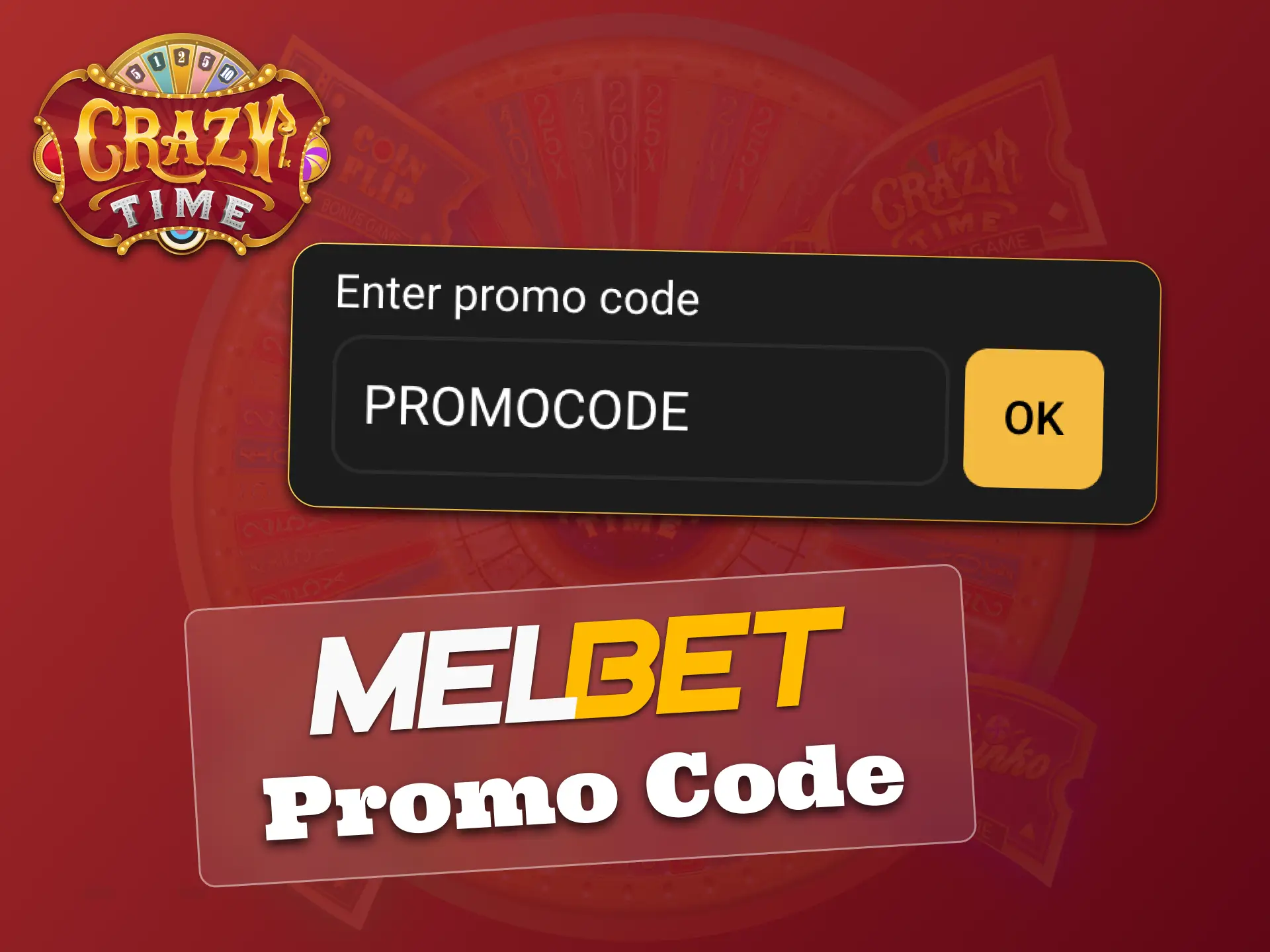Enter Melbet promo code today, get extra Crazy Time bonus.
