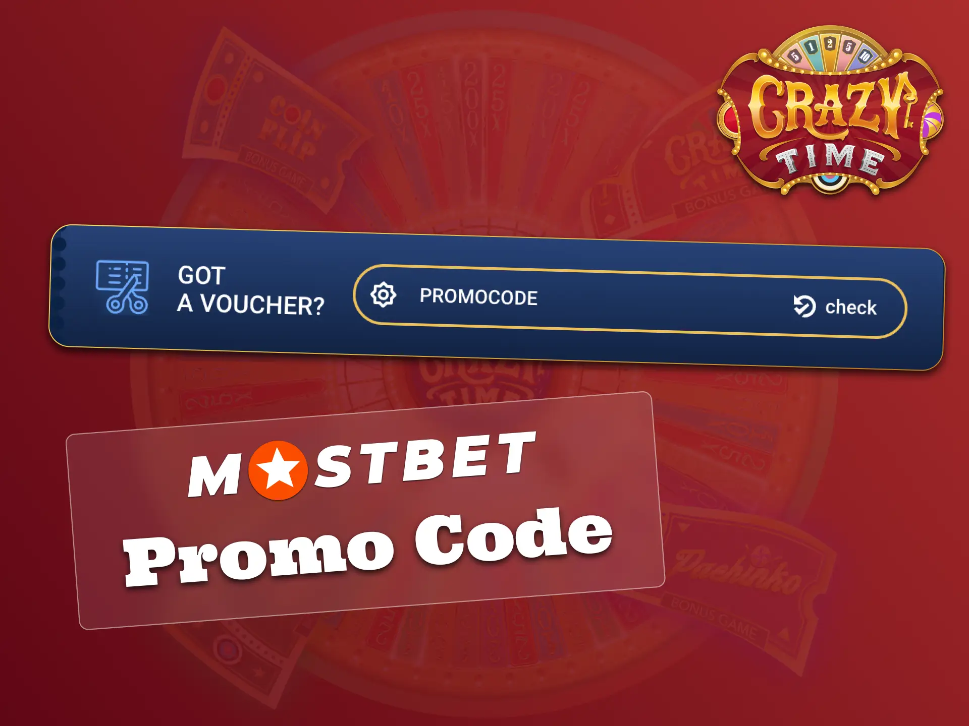 Claim your Mostbet bonus with promo code for Crazy Time.
