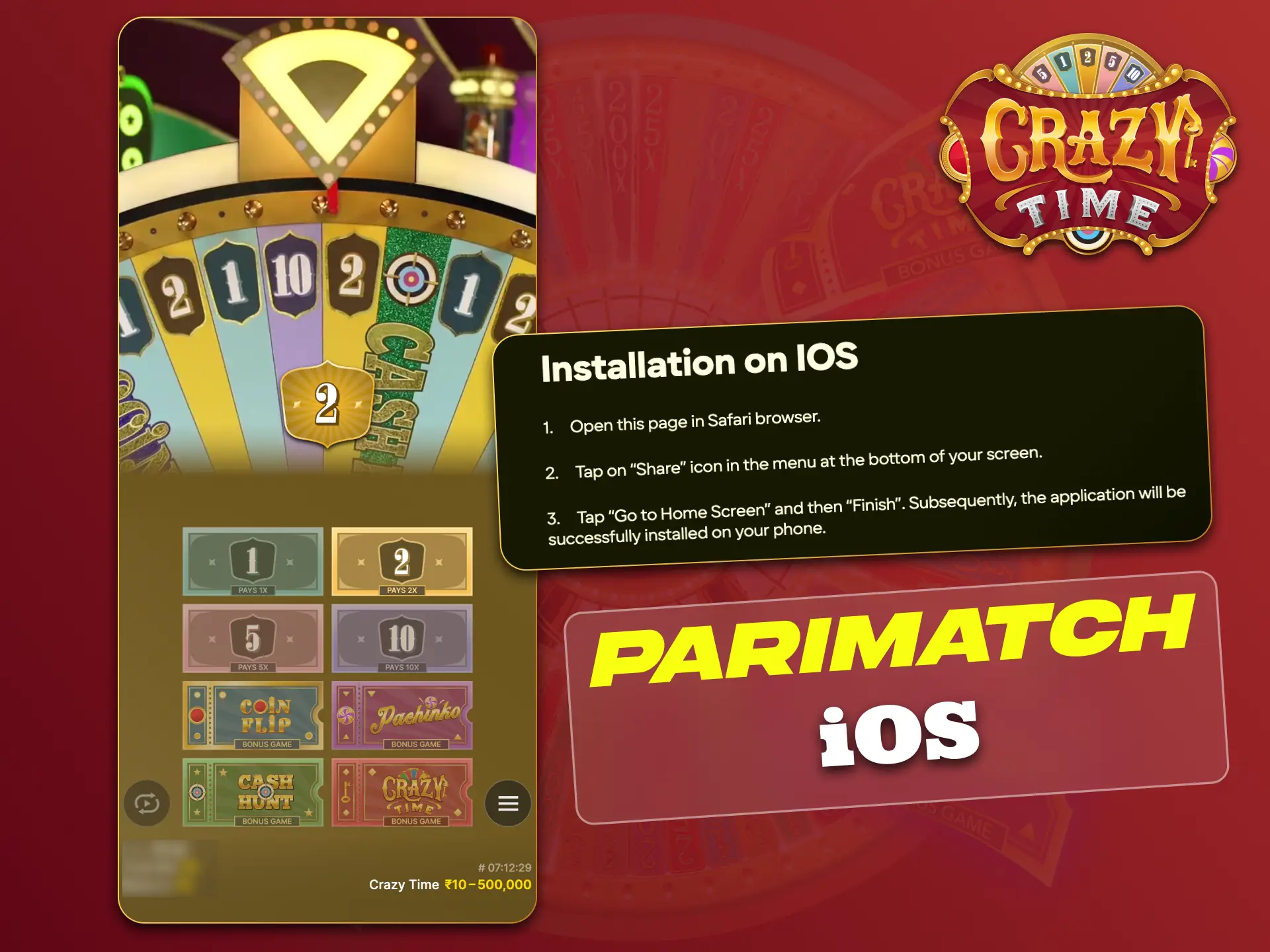 Add Parimatch PWA on iOS, play Crazy Time instantly.