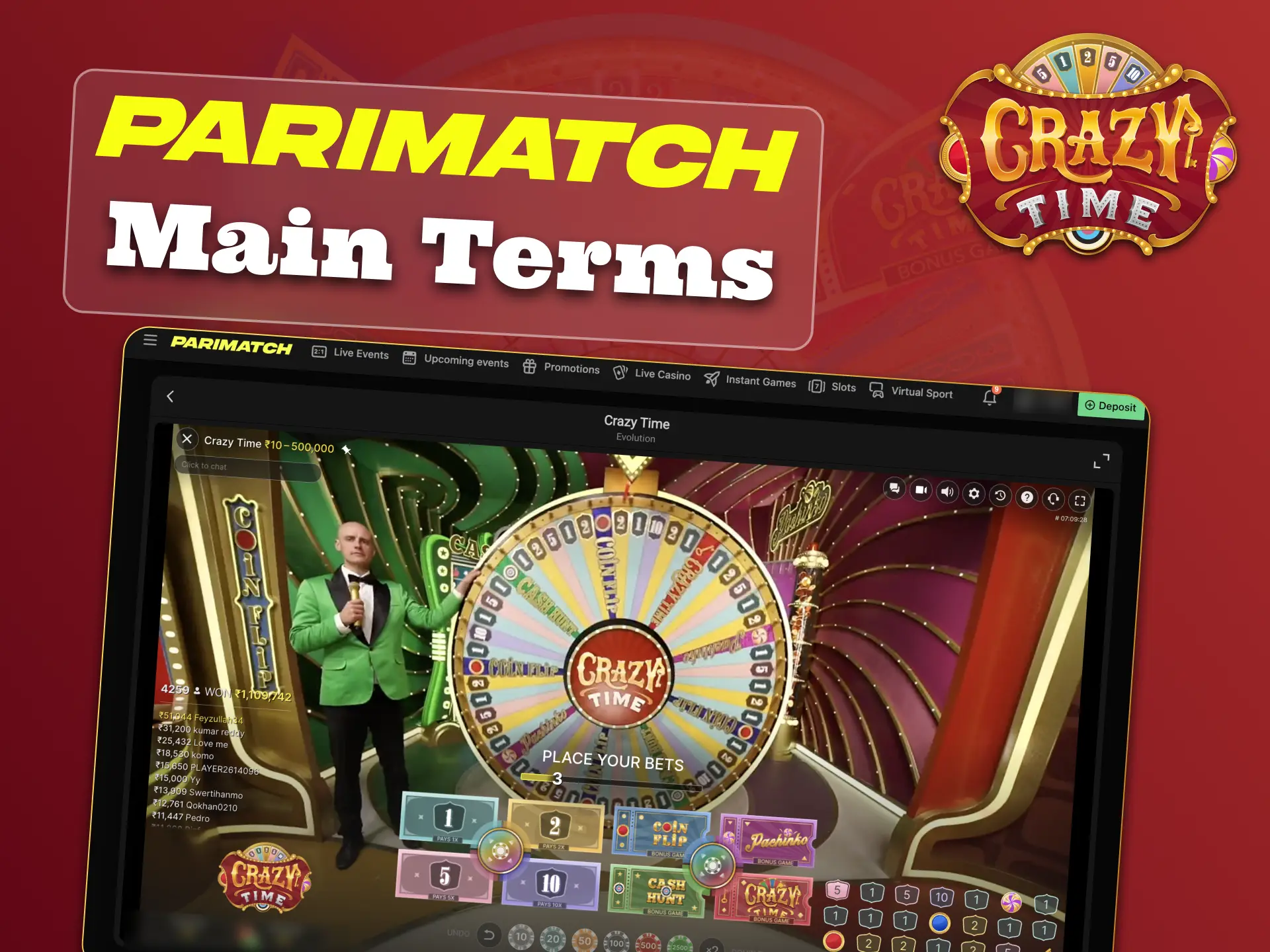 Follow Parimatch rules, play Crazy Time without issues.