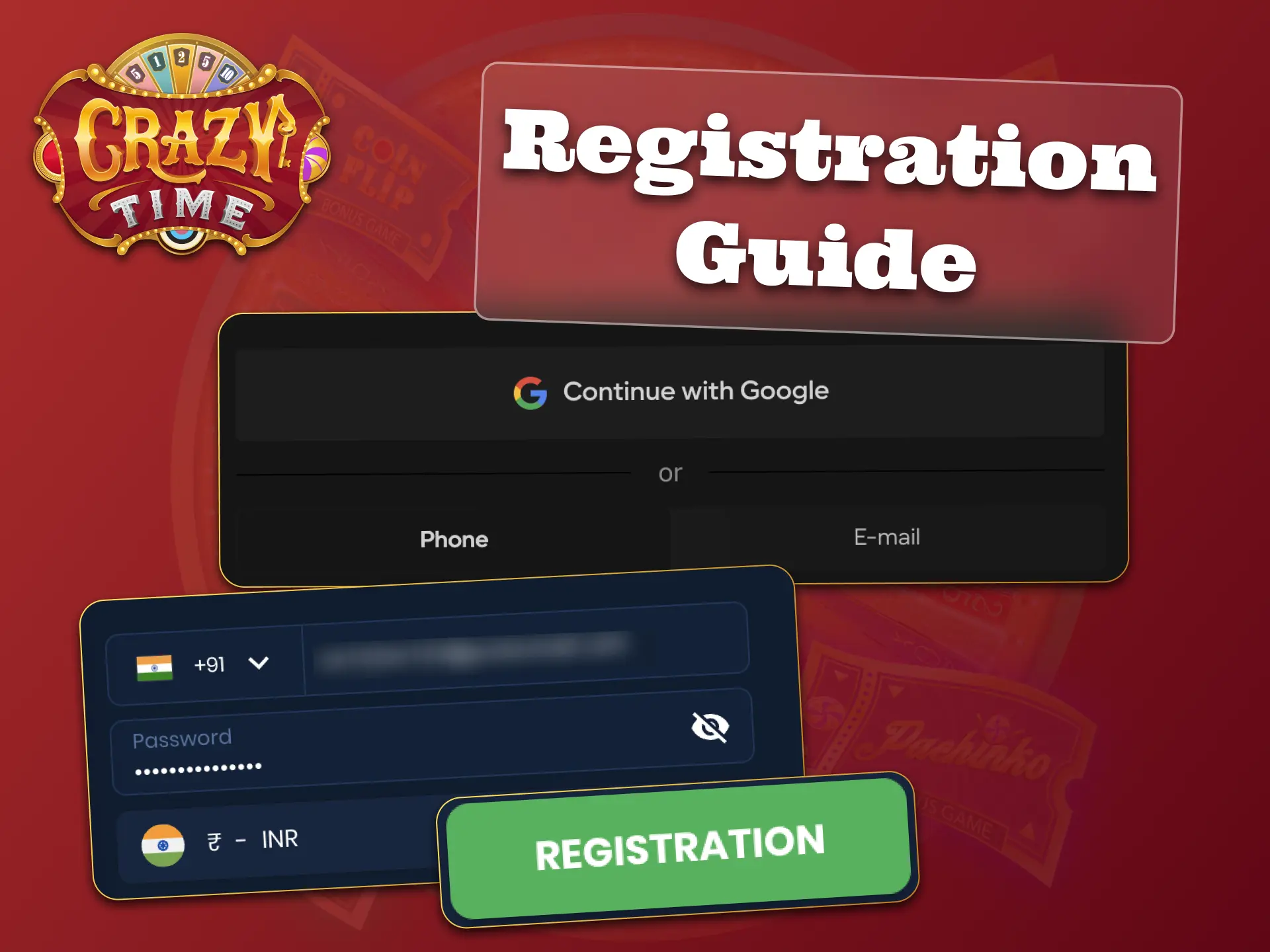 Join Crazy Time by completing an easy registration on your chosen casino.